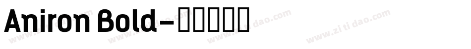 Aniron Bold字体转换